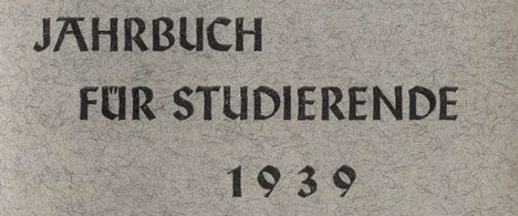 jahrbuch-fuer-studierende1939 1939 jahrbuch universität