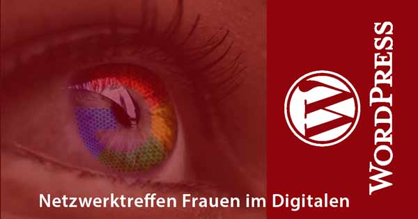 Netzwerktreffen Frauen im Digitalen: WordPress Netzwerktreffen Frauen im Digitalen