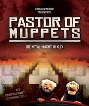 pastor-of-muppets180 Pastor of Muppets Flyerausschnitt